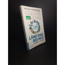 (TẶNG BOOKMARK) Leading teams lãnh đạo đội ngũ 10 thách thức 10 giải pháp 2018 mới 90% ố nhẹ RBK0510