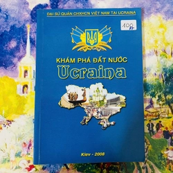 KHÁM PHÁ ĐẤT NƯỚC UCRAINA