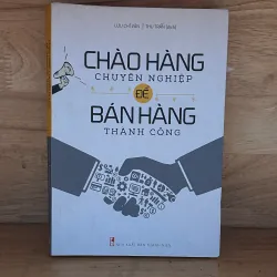 Chào hàng chuyên nghiệp để bán hàng thành công