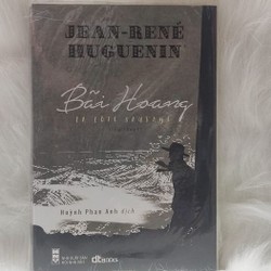 Sách BÃI HOANG (sách mới,rẻ) - JEAN RENE HUGUENIN