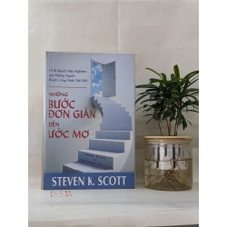 Những bước đơn giản đến ước mơ - Steven K.Scott