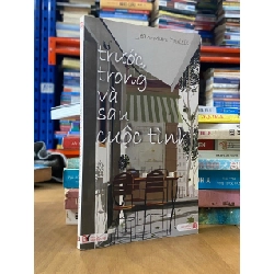 Trước, trong và sau cuộc tình - Jean-Marc Parisis 546261