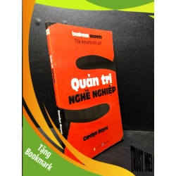 (TẶNG BOOKMARK) Quản trị nghề nghiệp 2012 Carolyn Boyes mới 80% ố (quản trị) RBK.RBKQ7-2301