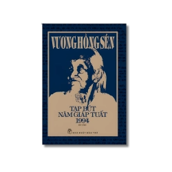 Tạp bút năm Giáp Tuất 1994 - Vương Hồng Sển