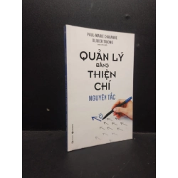 Quản lý bằng thiện chí - Nguyên tắc 2020 Mới 90% bẩn nhẹ HCM.ASB0309 134744