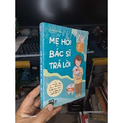 (Sách cũ SCGR) Mẹ hỏi bác sĩ trả lời tập 1 - Bùi Hồng Cương Sách dinh dưỡng - sức khỏe cho bé NENA2702 Blogmeo090426