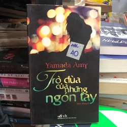 Trò đùa của những ngón tay - Amy Yamada