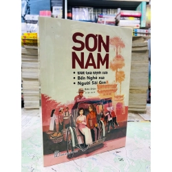 Đất Gia Định xưa , Bến Nghé xưa , Người Sài Gòn - Sơn Nam