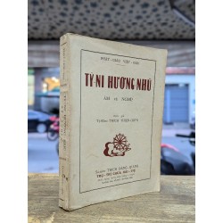 TỲ NI HƯƠNG NHŨ ÂM VÀ NGHĨA - DỊCH GIẢ THÍCH THIỆN CHƠN 187442