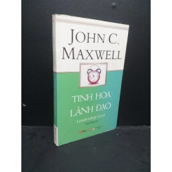 Tinh hoa lãnh đạo mới 90% bạc màu bìa 2015 HCM0107 John C.Maxwell KỸ NĂNG