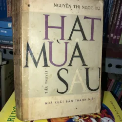 Hạt mùa sau - Nguyễn Thị Ngọc Tú