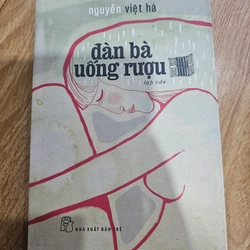 Đà bà uống rượu- Nguyễn Việt Hà