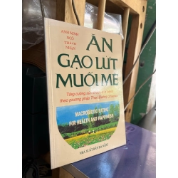 Ăn gạo lứt muối mè - Anh Minh, Ngô Thành Nhân
