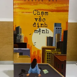 Chạm vào định mệnh 🌻