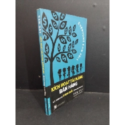 Kích hoạt tài năng bán hàng mới (sách màu) mới 80% ố nhẹ 2018 HCM2811 Ken Bay MARKETING KINH DOANH Rebooks.vn