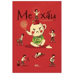 Mẹ Xấu - Sung Kyung Park (Mới 100%) Tiểu thuyết, Nhã Nam - SÁCH ĐẠI HỌC