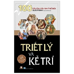 1000 Câu Chuyện Hay Thế Giới - Triết Lý Và Kẻ Trí - Quách Thành ASB.PO Oreka-Blogmeo120125