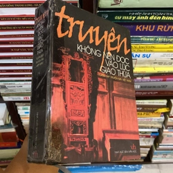 TRUYỆN KHÔNG NÊN ĐỌC VÀO LÚC GIAO THỪA, Tuyển tập truyện ma Việt Nam (XB 2005) 525363