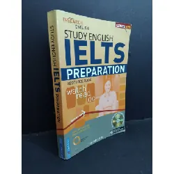 [Sách Cũ SCGR] Study english ielts preparation mới 80% ố bẩn nhẹ có viết vài trang 2006 HCM2811 HỌC NGOẠI NGỮ