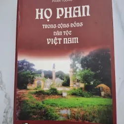 Họ Phan Trong Cộng Đồng Dân Tộc Việt Nam - Phan Tường - Lịch sử / Gia phả / Văn hóa