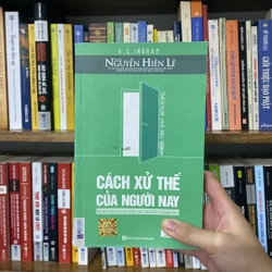 Sách “Cách xử thế của người nay”bí mật rèn luyện tình cảm,trí tuệ và nghị lực-K.C.Ingram