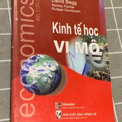 KINH TẾ HỌC VI MÔ -David Begg Stanley Fischer Rudiger Dornbusch