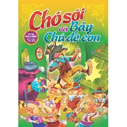 Chó sói và bảy chú dê con 150 k (HH) Mới 100% HCM.PO Độc quyền - Thiếu nhi - Chiết khấu cao 344556