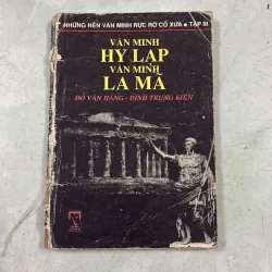Nền văn minh Hy Lạp nền văn minh la mã - Đỗ Văn Hãng