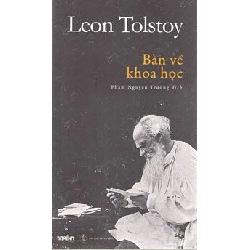 Bàn Về Khoa Học - Leon Tolstoy ASB.PO Oreka Blogmeo 230225
