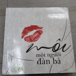 Môi - Một người đàn bà

(An Hạ)