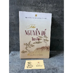 Thơ Nguyễn Đề tuyển- Trung tâm nghiên cứu Quốc Học Sách văn học STB0302