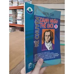 Kể chuyện danh nhân thế giới 655926