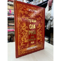 Tự soạn gia phả cho dòng họ bạn - Lê Quí Ngưu