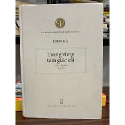 Trong vùng tam giác sắt – Tập 2 – Nam Hà 592455