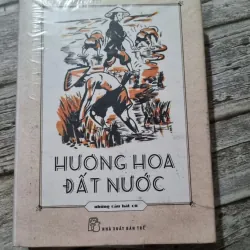 Hương hoa đất nước - Trọng Toàn, bìa cứng 