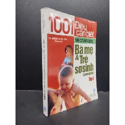 [Sách Cũ SCGR] 1001 Điều Cần Biết Về Chăm Sóc Bà Mẹ Và Trẻ Sơ Sinh mới 80% ố nhẹ 2012 HCM2606 Bs. Phùng Bích Sâm SỨC KHỎE - THỂ THAO