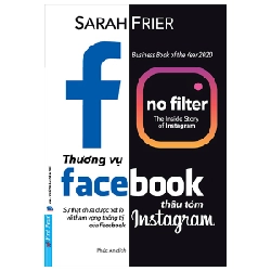 Thương Vụ Facebook Thâu Tóm Instagram 2023 - Sarah Frier New 100% HCM.PO