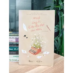 Mình từng là điều đặc biệt của nhau – Nhiều tác giả (Blogradio.vn) 570918