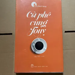 cà phê cùng tony
