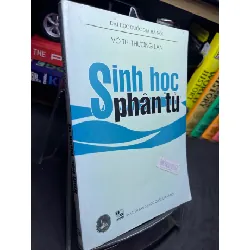 [Sách Cũ SCGR] Sinh học phân tử 2008 mới 85% bẩn viền nhẹ Võ Thị Thương Lan HPB2905 SÁCH GIÁO TRÌNH, CHUYÊN MÔN