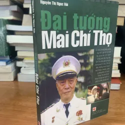 Đại tướng Mai Chí Thọ