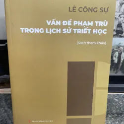 Vấn đề phạm trù trong lịch sử triết học Lê Công Sự
