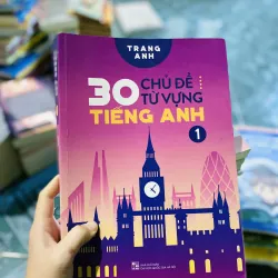 30 Chủ Đề Từ Vựng Tiếng Anh (Tập 1) 752275