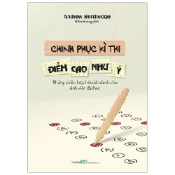 Chinh Phục Kì Thi - Điểm Cao Như Ý - Andrew Northedge 292226