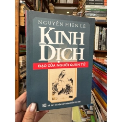 KINH DỊCH ĐẠO CỦA NGƯỜI QUÂN TỬ - NGUYỄN HIẾN LÊ 128835