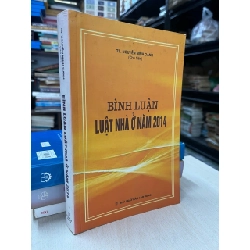 Bình luận Luật nhà ở năm 2014 - TS. Nguyễn Minh Oanh 752045