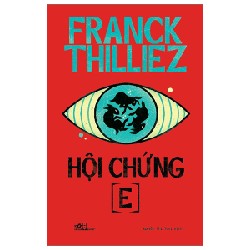 Hội Chứng E - Franck Thilliez 71036