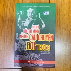 CHỦ TỊCH HỒ CHÍ MINH NHỮNG CÂU CHUYỆN ĐỜI THƯỜNG- VŨ THỊ KIM YẾN #TAKE