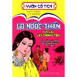 Vườn Cổ Tích - Lọ Nước Thần - Cô Gái Lấy Chồng Tiên