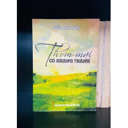 Thơm mãi cỏ Khang Thành - Kiều Mai Sơn